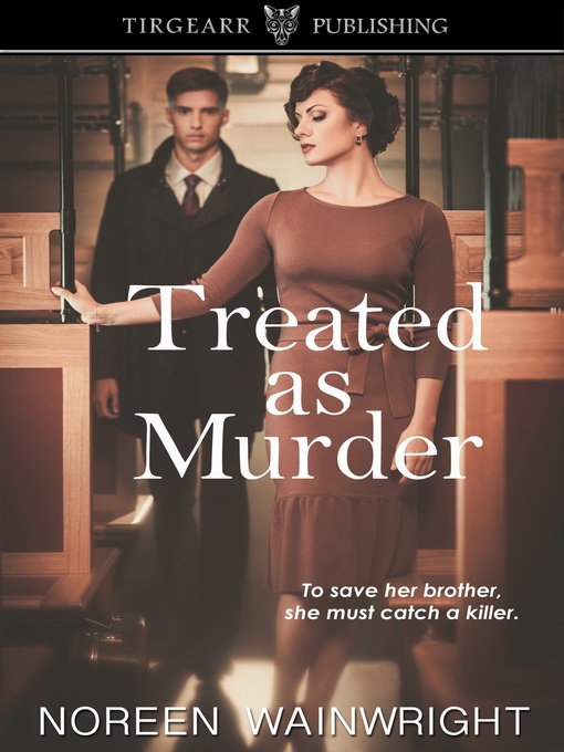 Title details for Treated as Murder by Noreen Wainwright - Available